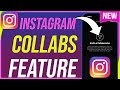 How to Use Instagram Collabs Feature