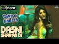 Dasni Sharab Di HD Full Video Song From Gang Of Ghosts Paoli Dam Saurabh Shukla