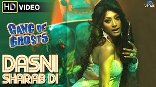  Dasni Sharab Di  (HD) Full Video Song From Gang O