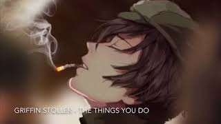 Griffin Stoller - The Things You Do