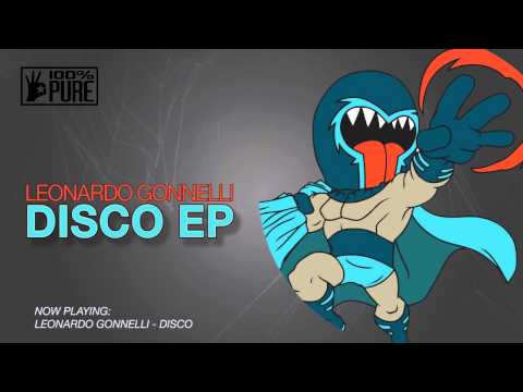 LEONARDO GONNELLI - DISCO EP [100% PURE]