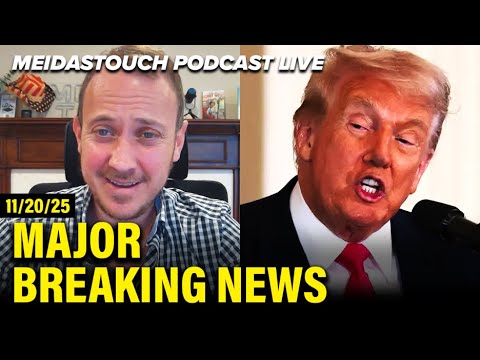 LIVE: MeidasTouch RESPONDS to MAJOR BREAKING NEWS - 11/20/25