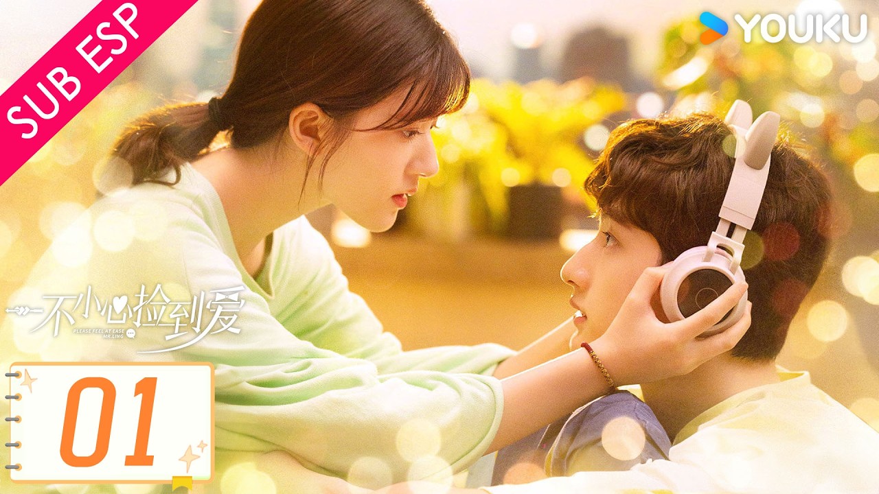 【SUB ESP】Siéntese a gusto Sr. Ling EP01 | Zhao Lusi / Liu Te | YOUKU