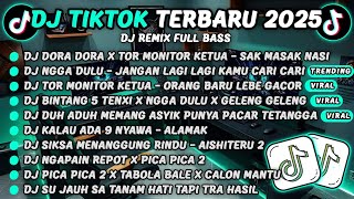 Download lagu DJ TIKTOK TERBARU 2025-🎵DJ DORA DORA X TOR MONITOR KETUA - SAK MASAK NASI🎵DJ NGGA DULU - JANGAN LAGI mp3 Download lagu DJ TIKTOK TERBARU 2025-🎵DJ DORA DORA X TOR MONITOR KETUA - SAK MASAK NASI🎵DJ NGGA DULU - JANGAN LAGI mp3