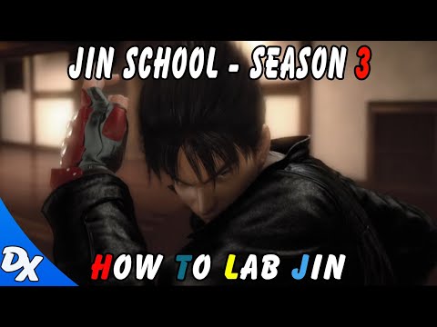 Tekken 7   Jin School Season 3   Tips on How to Lab Jin Kazama