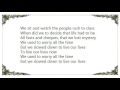 Denison Witmer - Worry All the Time Lyrics