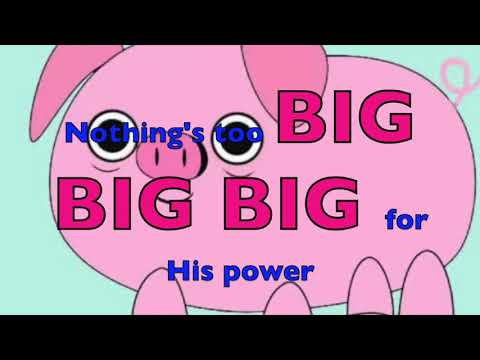 Nothing's Too Big (lyrics)