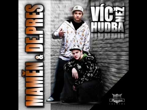 Maměn & De.Pres - Žiju pozitivně