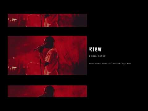 Travis Scott x Drake x The Weeknd x Type Beat "Kiew" | Prod. Zenit.