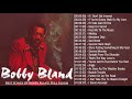 Best Songs Of Bobby Bland Full Album - Bobby Bland Greatest Hits Collection