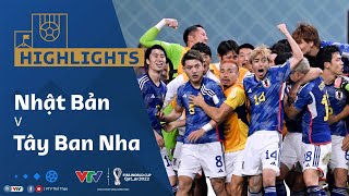 Highlights | NHẬT BẢN vs TÂY BAN NHA | Ngược dòng ngoạn mục, ngạo nghễ dẫn đầu | World Cup 2022 Highlights | NHẬT BẢN vs TÂY BAN NHA | Ngược dòng ngoạn mục, ngạo nghễ dẫn đầu | World Cup 2022