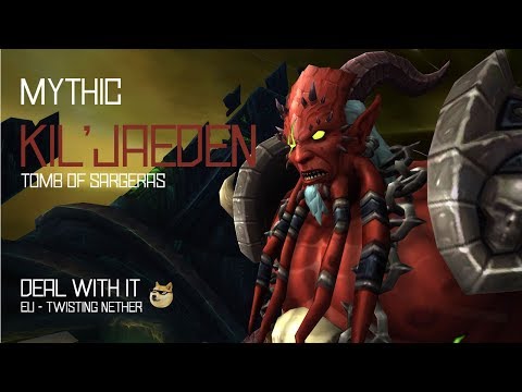 Deal With It vs Kil'jaeden Mythic