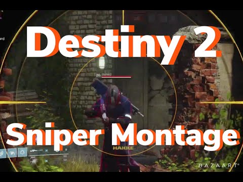 Destiny 2 Sniper Montage PvP