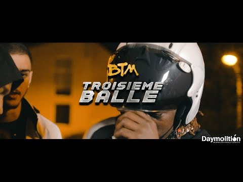 BTM - 3ème balle I Daymolition