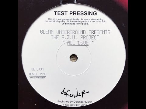 Glenn Underground Presents The S.J.U. Project - All Love (1998)