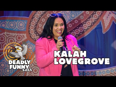 Kalah Lovegrove - 2024 Deadly Funny National Grand Final