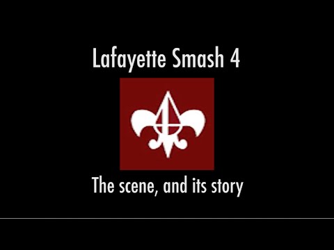 Lafayette Smash 4: The scene and its story