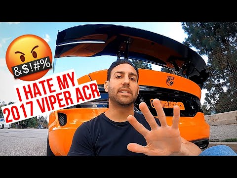 *** WHY I HATE MY DODGE VIPER ACR ***