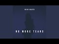No More Tears