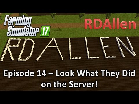 Farming Simulator 17 Multiplayer Sosnovka E14 - Look What They Did on the Server!!