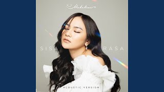 Download lagu Sisa Rasa Acoustic Version mp3