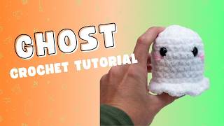 How to Crochet a Ghost Amigurumi (Easy & Quick) | Cute Halloween Crochet Pattern