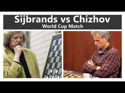 World Cup match Sijbrands - Chizhov KNDB 1990 | International Draughts Strategy and Tactics