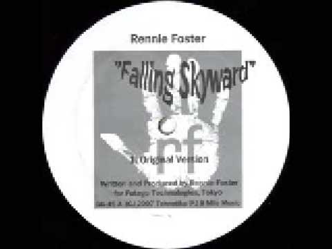 Rennie Foster - Falling Skyward (Original Mix)