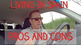 Living in Spain: pros and cons