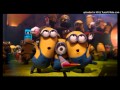 The Minions -- Kiss Kiss (OST Despicable Me 2) '13 ...