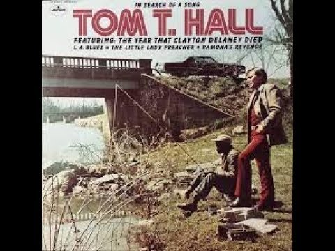 Second Handed Flowers - Tom T. Hall