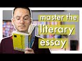 Literary Analysis: A Beginner's Guide to Writing a Literary Analysis Essay