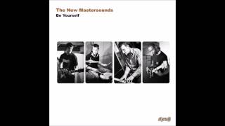 The New Mastersounds - Coming Up Roses