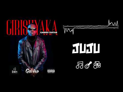 ⁠Gabiro Guitar - Juju Feat. Neza X @Fiokee (Video Lyrics )