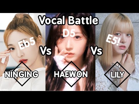 [K-POP] Ningning (ÆSPA) VS Haewon (NMIXX) Vs Lily M (NMIXX) | Vocal Battle