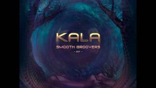 Kala - Wicked Moves