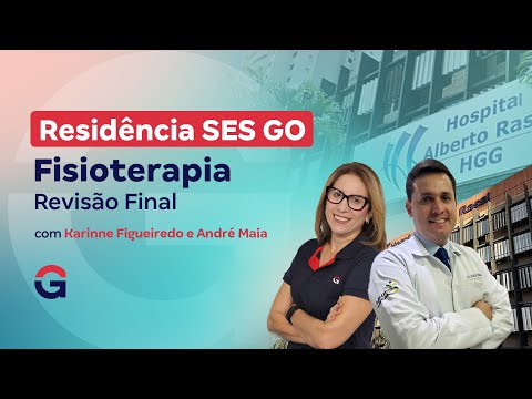 Residência SES GO Fisioterapia | Revisão Final