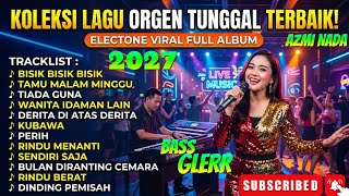 Download lagu ORGEN TUNGGAL ELECTONE FULL ALBUM POPULER BISIK BISIK TETANGGA TAMU MALAM MINGGU TIADA GUNA mp3