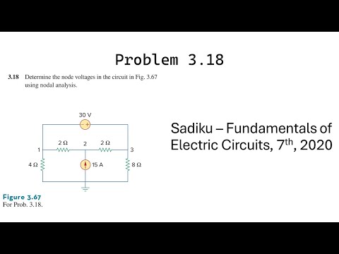 Problem 3.18 - Fundamental of Electric Circuits (Sadiku 2020) 7th Ed - Nodal Analysis