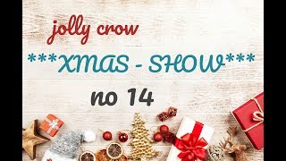 Jolly Crow - ***XMAS-SHOW*** [2018] - Tag 14 - People Gotta Love Again (The Doobie Brothers)
