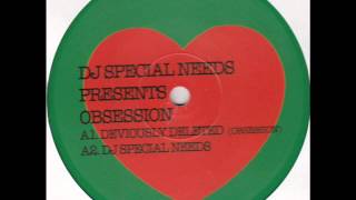 DJ Special Needs - Obsession