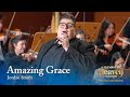 Amazing Grace featuring Jordan Smith | recorded live at Walt Disney Concert Hall