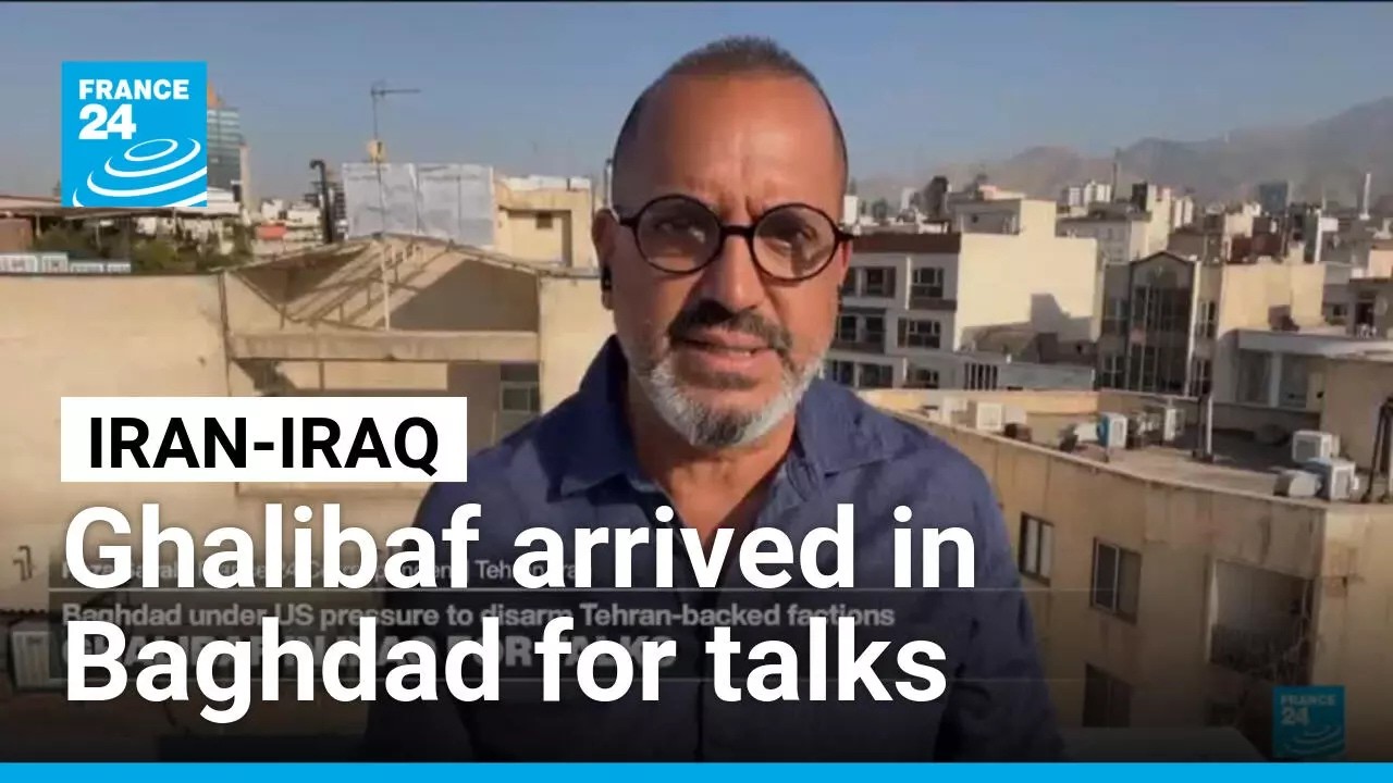 Iran parliament speaker Ghalibaf in Iraq for talks • FRANCE 24 English