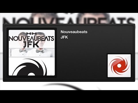 Nouveaubeats - JFK