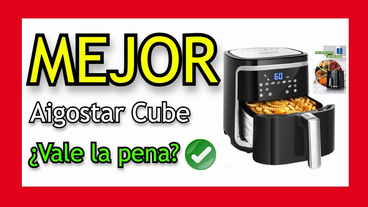 🥇 FREIDORA SIN ACEITE - Aigostar Cube 7L 1900W ¿La MEJOR FREIDORA SIN ACEITE ✔️