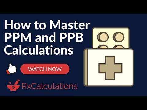 PPM and PPB Calculations