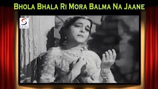 Bhola Bhala Ri Mora Balma Lyrics English Translation