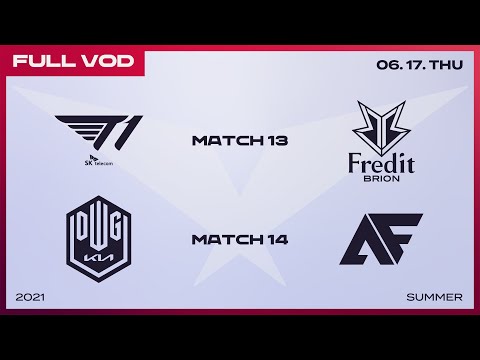 T1 vs. BRO / DK vs. AF  [Full VOD]ㅣ2021 LCK Summer Split