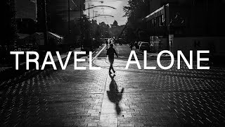 Travel Alone 