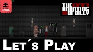 The Haunting of Billy Let´s Play
